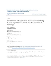 A Framework for Application of Metabolic Modeling in Yeast to Predict the Effects of Nssnv in Human Orthologs Hayley Dingerdissen George Washington University