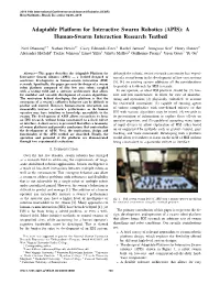 Adaptable Platform for Interactive Swarm Robotics (APIS): a Human-Swarm Interaction Research Testbed