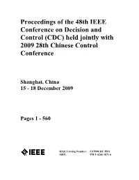 Proceedings of the 48Th IEEE Conference on Decision and Control (CDC) Held Jointly with 2009 28Th Chinese Control Conference