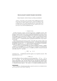 THE HAUSDORFF MOMENT PROBLEM REVISITED to What