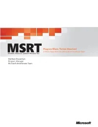 Progress Made, Trends Observed a White Paper from the Microsoft Antimalware Team Msrwindows Malicious Software Removalt Tool