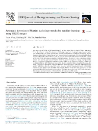 Automatic Detection of Martian Dark Slope Streaks by Machine Learning Using Hirise Images ⇑ Yexin Wang, Kaichang Di , Xin Xin, Wenhui Wan