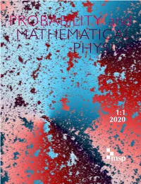 Probability and Mathematical Physics Vol. 1 (2020)