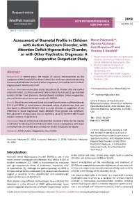 Assessment of Biometal Profile in Children with Autism Spectrum Disorder, with Attention Deficit Hyperactivity Disorder, Or With