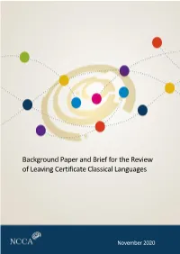 Background Paper and Brief for the Review of Leaving Certificate Classical Languages
