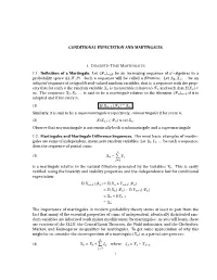 CONDITIONAL EXPECTATION and MARTINGALES 1.1. Definition of A