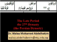 Lecture on the Late Period the 26Th Dynasty