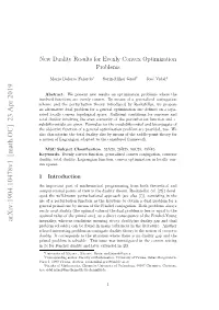 New Duality Results for Evenly Convex Optimization Problems