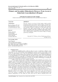 Primary and Secondary Education in Morocco: from Access to School Into Generalization to Dropout