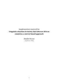 Supplementary Material for Linguistic Situation in Twenty Sub-Saharan African Countries: a Survey-Based Approach