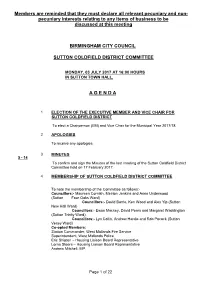 Members Are Reminded That They Must Declare All Relevant Pecuniary and Non- Pecuniary Interests Relating to Any Items of Business to Be Discussed at This Meeting