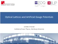 Optical Lattices and Artificial Gauge Potentials