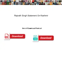 Rajnath Singh Statement on Kashmir