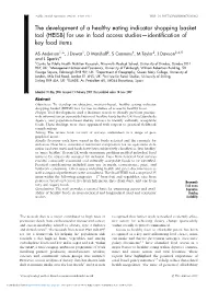 The Development of a Healthy Eating Indicator Shopping Basket Tool (HEISB) for Use in Food Access Studies—Identiﬁcation of Key Food Items
