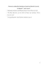 1 Photometry and Spin Rate Distribution of Small-Sized Main Belt Asteroids D. Polishook and N. Brosch Department of Geophysics A