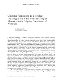 Chicana Feminism As a Bridge: the Struggle of a White Woman Seeking an Alternative to the Eclipsing Embodiment of Whiteness