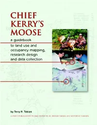 Chief Kerry's Moose: a Guide Book to Land Use and Occupancy Mapping