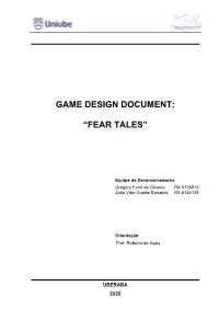 Game Design Document: “Fear Tales”