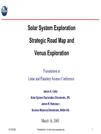 Solar System Exploration Strategic Road Map and Venus Exploration