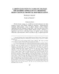 The Hybrid Approach to Crediting Reductions in Tropical Deforestation