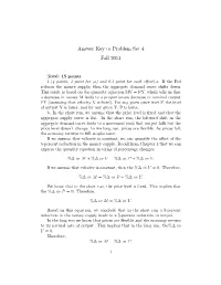 Answer Key to Problem Set 4 Fall 2011
