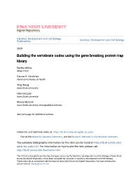 Building the Vertebrate Codex Using the Gene Breaking Protein Trap Library