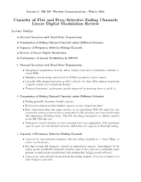 Capacity of Flat and Freq.-Selective Fading Channels Linear Digital Modulation Review