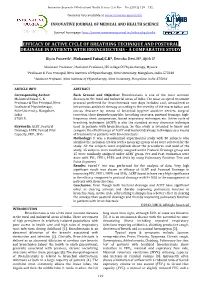 Efficacy of Active Cycle of Breathing Technique and Postural Drainage in Patients with Bronchiectesis - a Comparative Study
