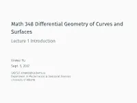Math 348 Differential Geometry of Curves and Surfaces Lecture 1 Introduction