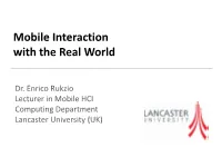 Mobile Interaction with the Real World