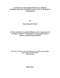 Access to and Utilization of Academic Information by Students and Staff at Kabarak University
