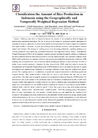 Classification the Amount of Rice Production in Indonesia Using the Geographically and Temporally Weighted Regression Method