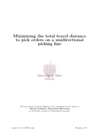 Minimising the Total Travel Distance to Pick Orders on a Unidirectional Picking Line