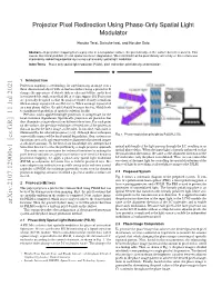 Projector Pixel Redirection Using Phase-Only Spatial Light Modulator