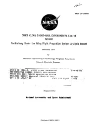 QUIET CLEAN SHORT-HAUL EXPERIMENTAL ENGINE (QCSEE) Preliminary Under the Wing Flight Propulsion System Analysis Report