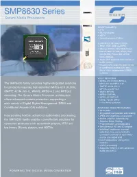 SMP8630 Series Secure Media Processors