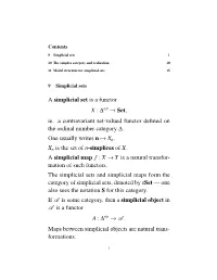 A Simplicial Set Is a Functor X : a Op → Set, Ie. a Contravariant Set-Valued