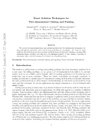 Arxiv:2004.12619V1 [Math.OC] 27 Apr 2020 Higher Dimensions, Like, E.G., the (Three-Dimensional) Container Loading Problem (See Bortfeldt and W¨Ascher [28])