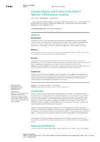 Citation Classics and Trends in the Field of Opioids: a Bibliometric Analysis