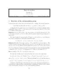 Lecture 3 1 Structure of the Automorphism Group