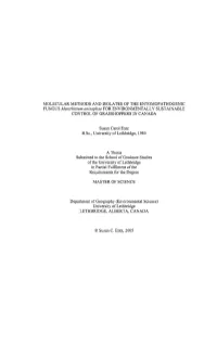 MOLECULAR METHODS and ISOLATES of the ENTOMOPATHOGENIC FUNGUS Metarhizium Anisopliae for ENVIRONMENTALLY SUSTAINABLE CONTROL of GRASSHOPPERS in CANADA
