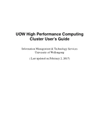 UOW High Performance Computing Cluster User's Guide