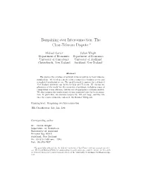 Bargaining Over Interconnection: the Clear-Telecom Dispute ∗