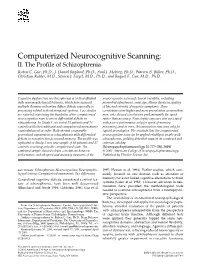Computerized Neurocognitive Scanning: II