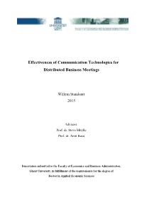 Effectiveness of Communication Technologies for Distributed Business Meetings