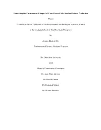 Evaluating the Environmental Impact of Corn Stover Collection for Biofuels Production Thesis Presented in Partial Fulfillment O