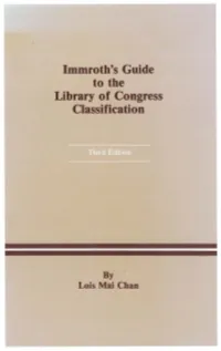 Immroth's Guide to the Library of Congress Classification -- Excerpt