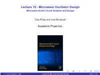 Lecture 15 - Microwave Oscillator Design Microwave Active Circuit Analysis and Design