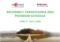 Reconnect Transylvania 2016 Program Schedule