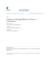 A History of Aboriginal Illawarra, Volume 2 : Colonisation Mike Donaldson University of Wollongong, Miked51@Bigpond.Com